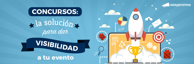 concursos la solucion perfecta para dar visibilidad a tu evento