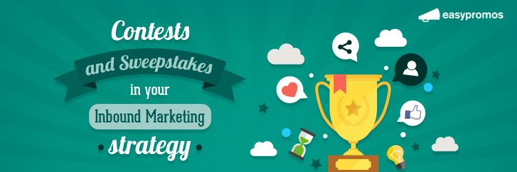 How to Use Contests and giveaways in your Inbound Marketing