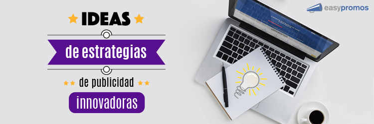 ideas_de_estrategias_de_publicidad_innovadoras