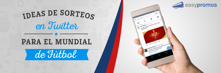sorteos para el Mundial de Futbol en Twitter