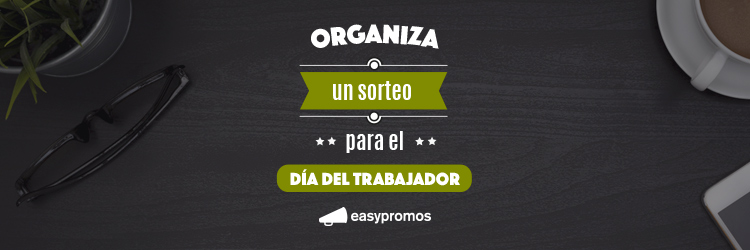 sorteo para el Día del Trabajador