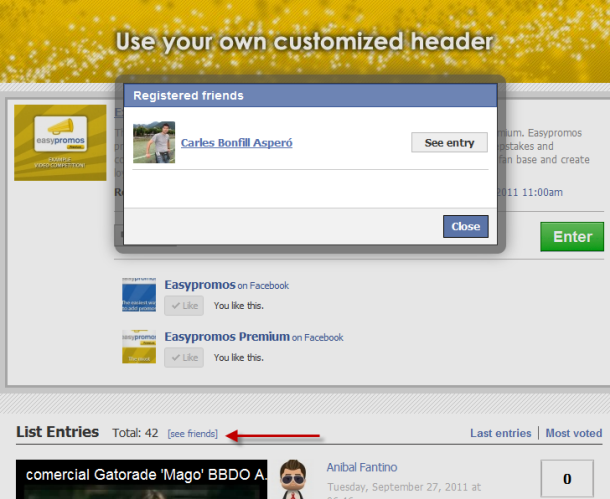 Find easily friends who have already entered the promotion Find easily friends who have already entered the promotion