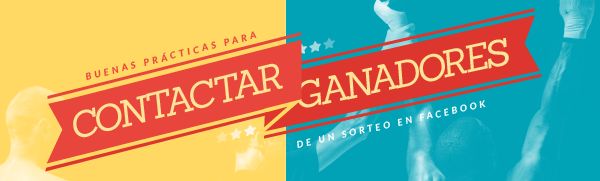 Como contactar con los ganadores de un sorteo en Facebook y Twitter