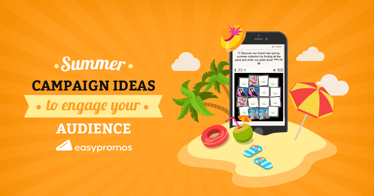 Engaging Summer Campaign Ideas