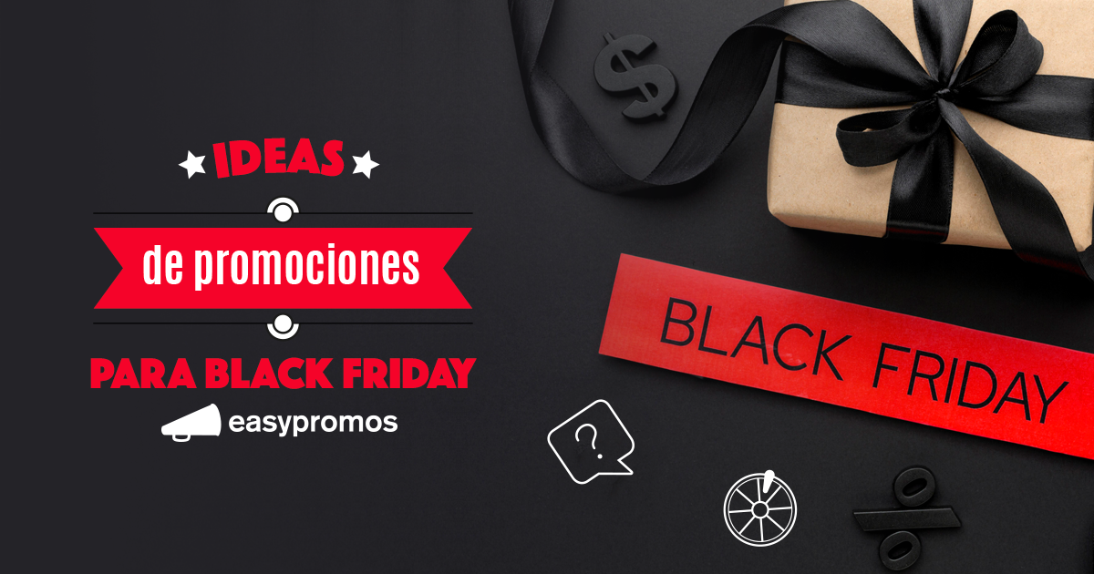 Cómo crear promociones de Black Friday para tu marca Easypromos