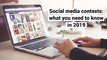Social Media Contests: what you need to know in 2019