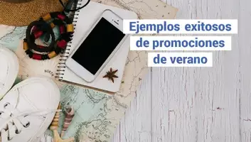 Ebook: 12+1 ejemplos exitosos de promociones de verano por sector