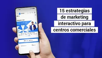 Ebook: 15 estrategias de marketing interactivo para centros comerciales